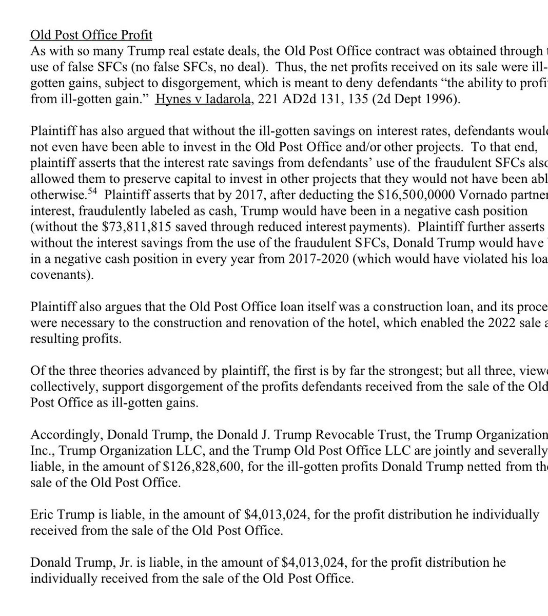 I read the full Trump ruling fining him half a billion, and it’s WORSE than reported.

For example, Trump paid back the Post Office (Trump DC hotel) loan in full and made a 126 million dollar profit.

The judge STOLE IT ALL, claiming Trump never should have gotten the loan.