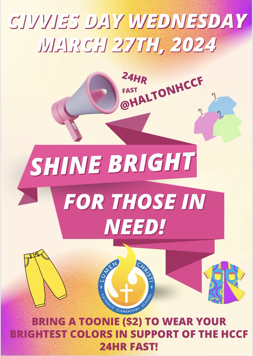 On Wednesday March 27th, students are encouraged to bring in a toonie ($2) to wear bright coloured civvies clothes in support of the HCCF! 👚🩳 Let’s show our school support by shining BRIGHT for those in need because WE ARE LUMEN CHRISTI AND WE WILL SHINE!⚡️🟣🟡🟢🔵 @HaltonCCF