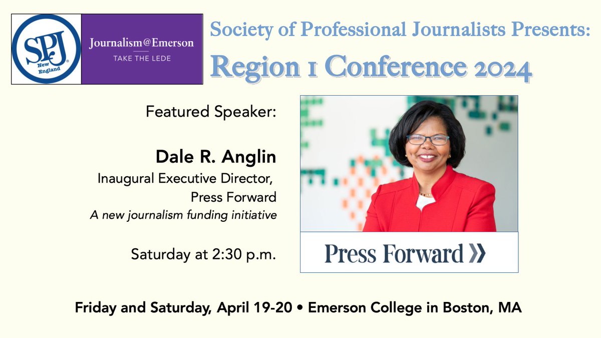 SPJ-NE is excited to announce that Dale Anglin @daleranglin the inaugural director of Press Forward, will be among our incredible lineup of speakers and panelists at our Region 1 conference on April 19-20 at Emerson College @ecjrn Register now! eventbrite.com/e/society-of-p…