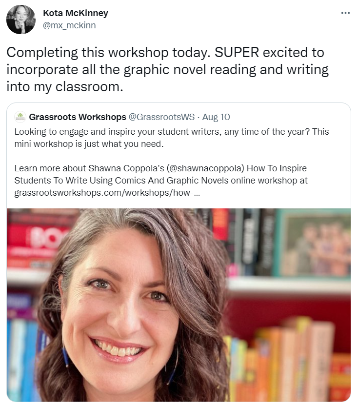 Here's what Kota had to say about Shawna Coppola's (@ShawnaCoppola) How To Inspire Students To Write Using Comics And Graphic Novels mini workshop on Grassroots Workshops. You can check it out and register at grassrootsworkshops.com/workshops/how-…