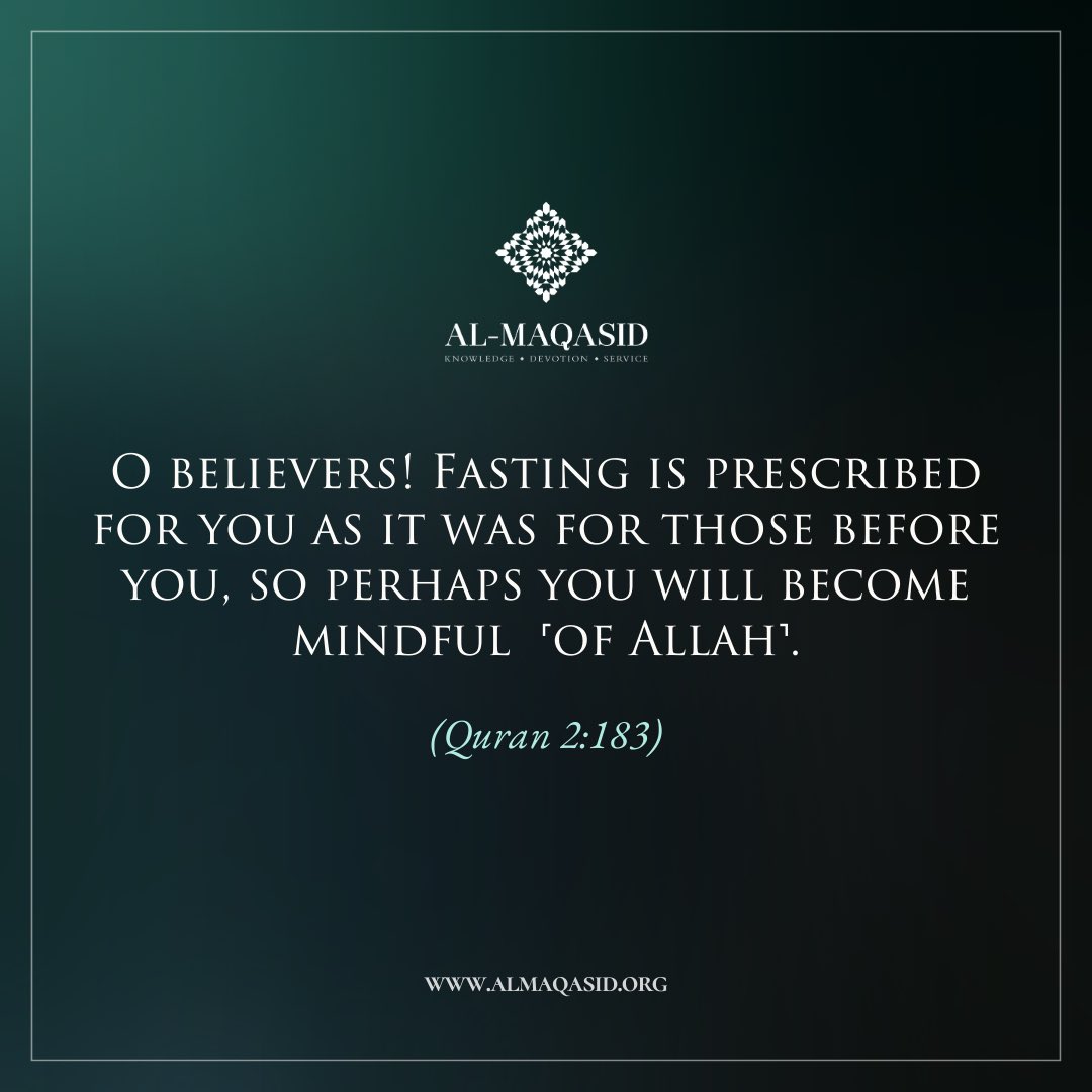 O believers! Fasting is prescribed for you as it was for those before you, so perhaps you will become mindful  ˹of Allah˺.
(Quran 2:183)