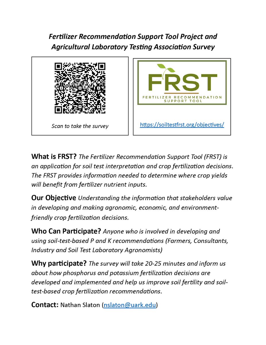 If you use soil test recommendations to make/develop crop P & K fertilization decisions take the FRST survey by following the link uark.qualtrics.com/jfe/form/SV_6A… or scan the QR code @ClemsonSoilFert @jsbreker @whithaigwood @RobSoil @TheDirtDude @alshober