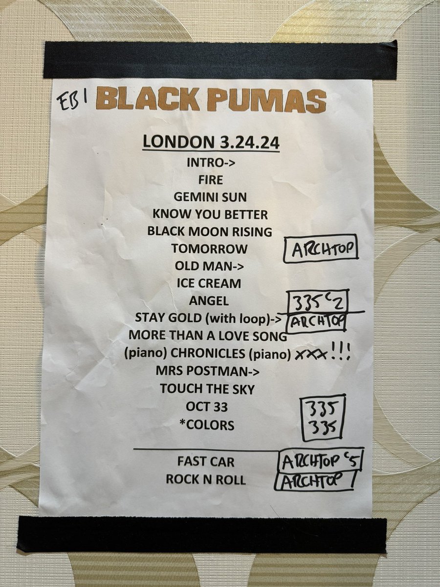 Thank you @BlackPumasMusic for a spectacular night in London. Thanks to Eric for handing the setlist to me. #grateful #BlackPumas