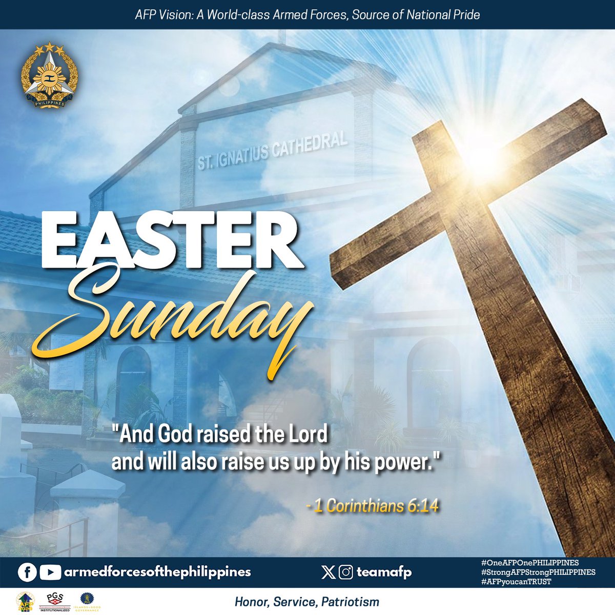 EASTER SUNDAY | 'And God raised the Lord and will also raise us up by his power.' - 1 Corinthians 6:14

#LENT2024
#OneAFPOnePHILIPPINES
#StrongAFPStrongPHILIPPINES
#AFPyoucanTRUST