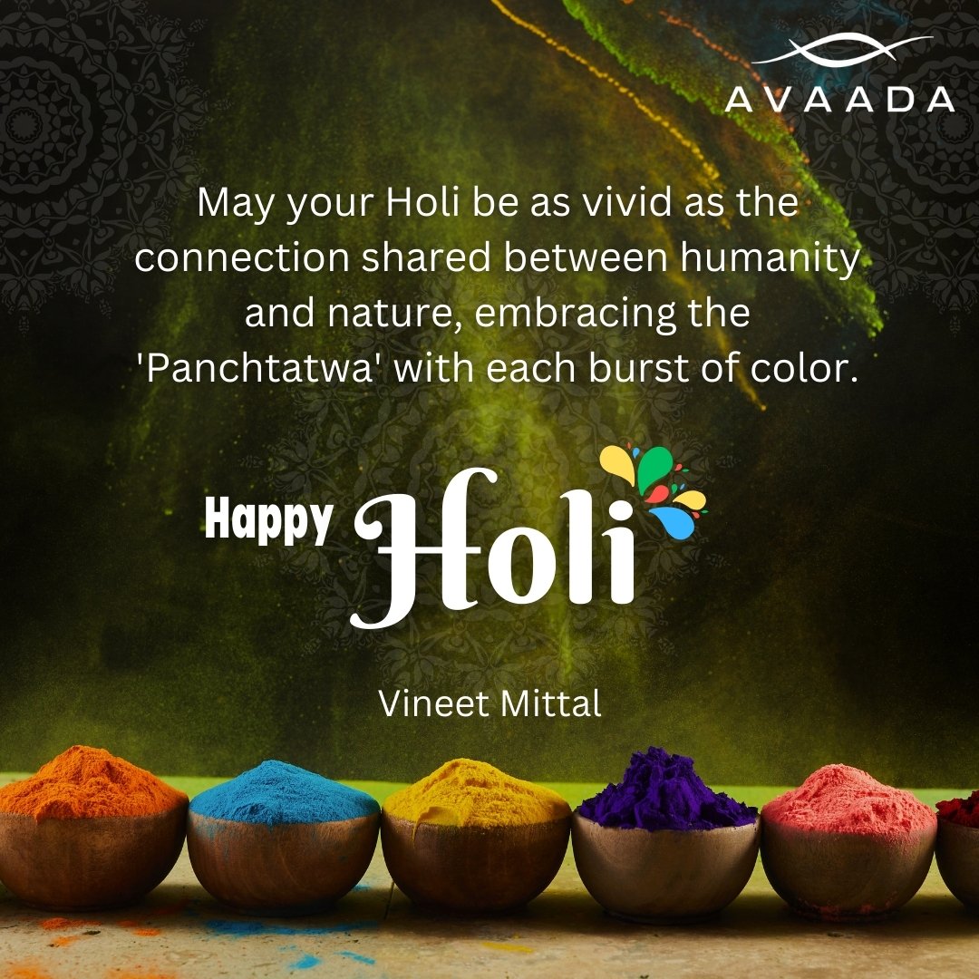 On this day of Holi, as we immerse ourselves in the vibrant festival of colors, we are reminded of the profound connection we share with nature and the elemental forces that shape our existence. At @avaadagroup, our celebration of Holi goes beyond the play of vibrant colors; it's…