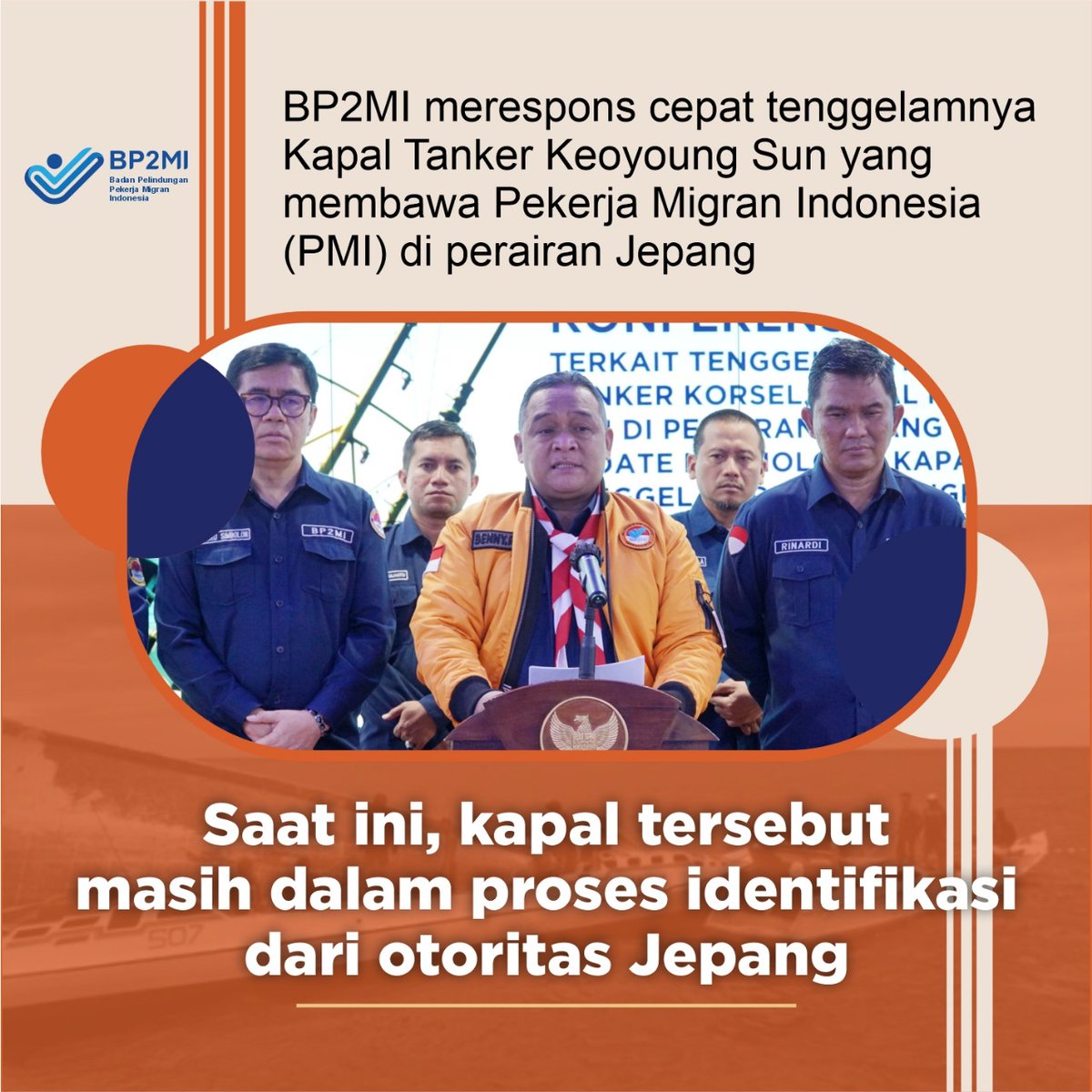 #ResponCepatBP2MI Saat ini, kapal tersebut masih dalam proses identifikasi dari otoritas Jepang Respon @Kepala_BP2MI terhadap musibah tenggelamnya kapal Tangker Keoyoung Sun yang membawa 8 Pekerja Migran Indonesia @bp2mi_ri @StefanAntonio__ @bejoterus2005