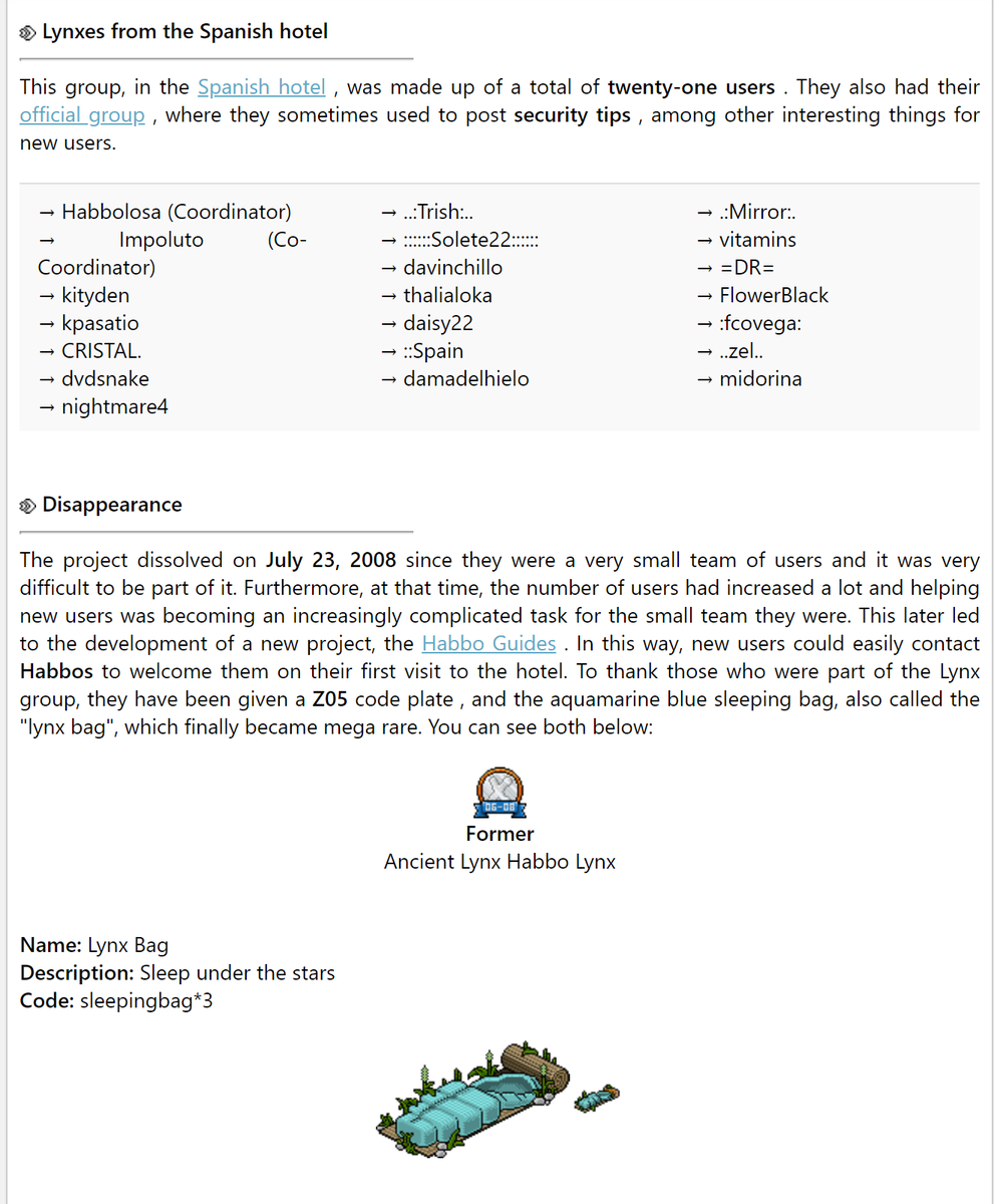 Trucosmil's tweet photo. Another example of how you're destroying the economy is the Lynx Sleeping Bag. This Sleeping Bag was given to Habbo Lynxes in 2008 (Users who served the community, similar to today's Habbo Ambassadors). In fact, the name of this Sleeping Bag was changed in honor of the lynxes, and a total of 18 units were distributed.

Let's go to the Habtium website, as I mentioned before, an official fansite of https://t.co/CPjAaW2SaH, and please read their article referring to this Sleeping Bag:
https://t.co/0TswlxhBFK

You can also verify the price in the catalogs of Habtium and Habbo-Happy:
4500 credits in Habtium:
https://t.co/hzrS9LsjpZ

4050 credits in Habbo-Happy:
https://t.co/f3j7KutkLQ

The worst part is that these websites are not updated with the current price. There are so few Sleeping Bags that no user wants to sell them, and their price could be much higher. We're talking about a historic mega rare given by https://t.co/CPjAaW2SaH Staff Habbolosa (Habbolosa is still working at Sulake, and you can ask her about the Habbo Lynxes project and this Sleeping Bag).

Here you can see a compilation of 16 out of the 18 Lynx Sleeping Bags distributed:
https://t.co/6VzDxckmfW