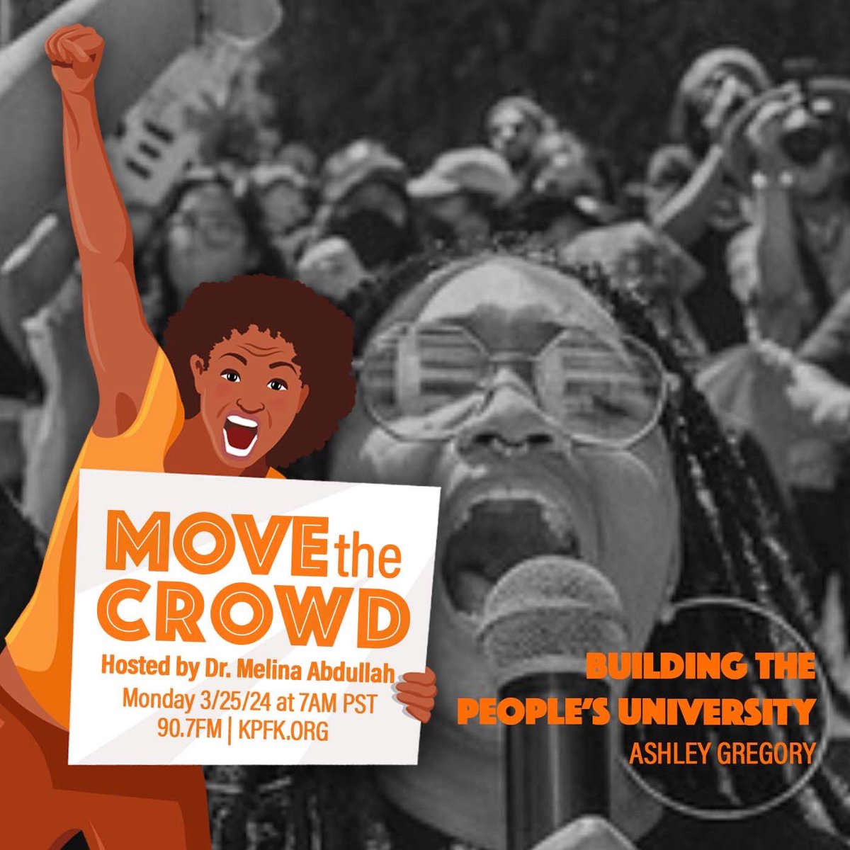 ✊🏾On this week’s #MoveTheCrowd, @docmellymel discusses building the #PeoplesUniversity with Ashley Gregory from the organization Students for Quality Education @SQECSULA. 📣Plus headlines + CTA MONDAY 3/25/24 @ 7AM 📻90.7FM @KPFK & KPFK.org