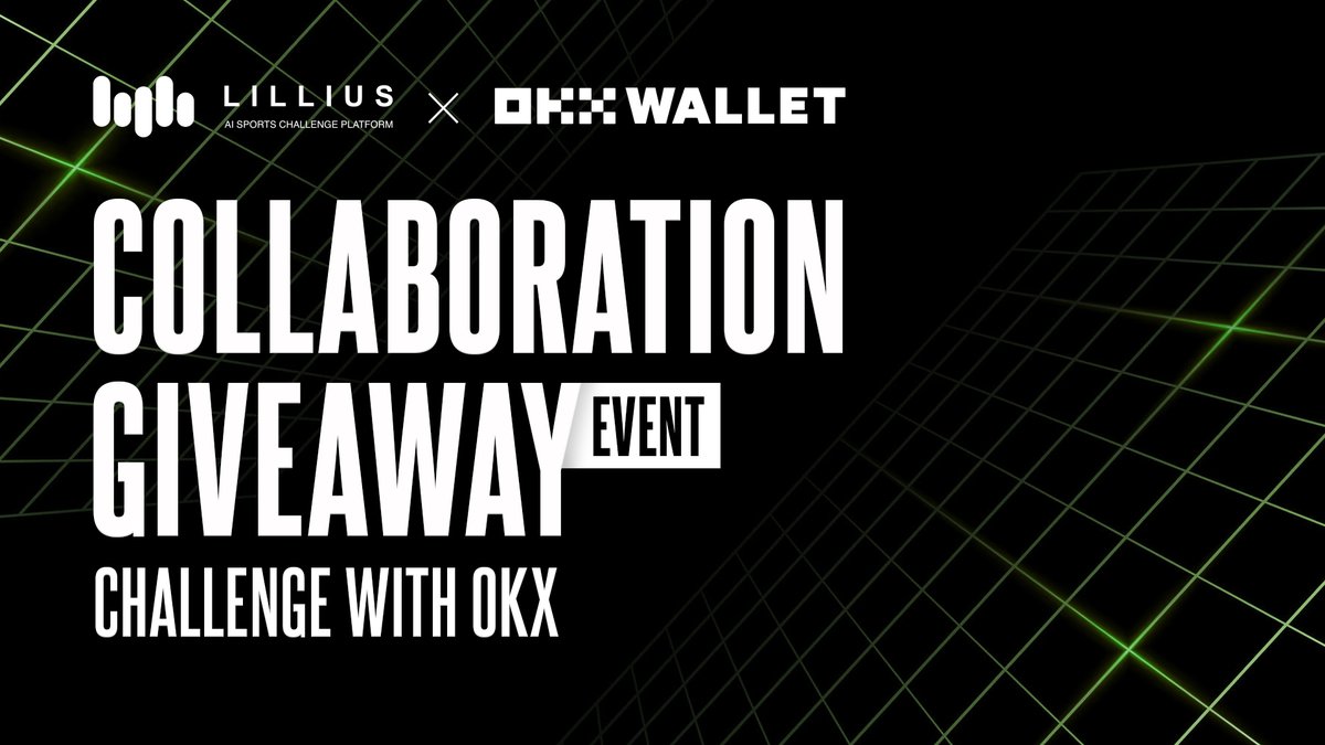 [LILLIUS X OKX Wallet] Collaboration Giveaway Event: Challenge with OKX Wallet

LILLIUS, in strategic partnership with @okxweb3, a global top-tier web3 platform, is organizing an event for OKX Wallet users to promote their training experience in the AI-powered web3 sports