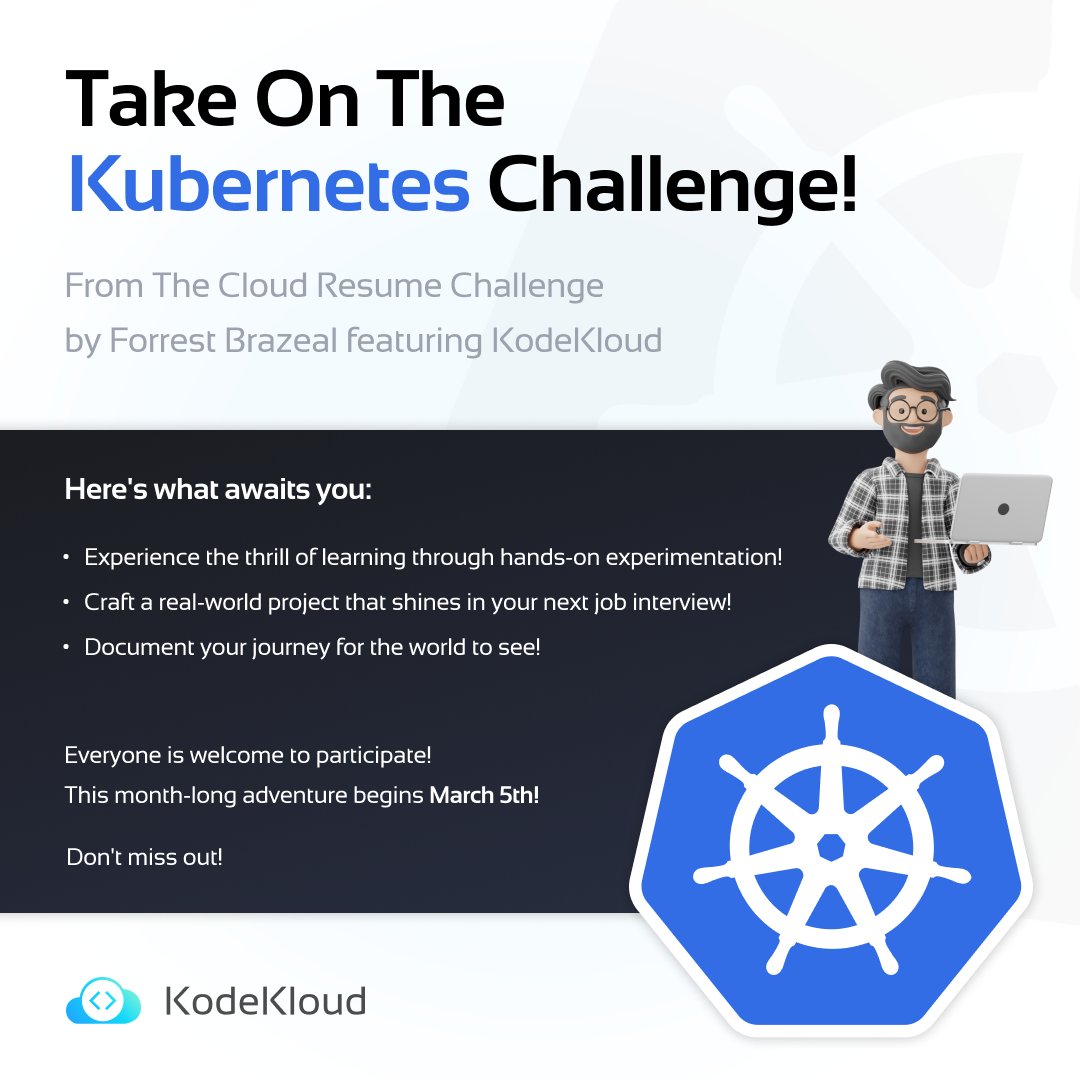 KodeKloudHQ's tweet image. Exciting News! Prepare to conquer The Kubernetes Resume Challenge by @forrestbrazeal (@CloudChallenges), featuring #KodeKloud in March! 👇

➡️ LEARN MORE HERE: kode.wiki/4bB9B9v

Whether you&apos;re a seasoned pro or just starting out, everyone is welcome to participate!

Here&apos;s…