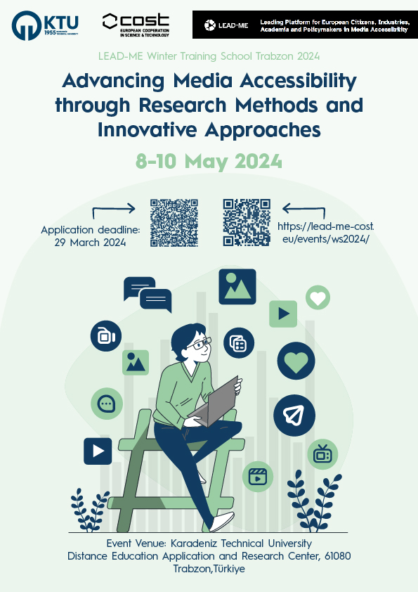 29 Mart 2024 tarihine kadar lisansüstü öğrenciler ve doktora sonrası araştırmacılar etkinliğe lead-me-cost.eu/events/ws2024/ adresi üzerinden başvuru yapabilirler.