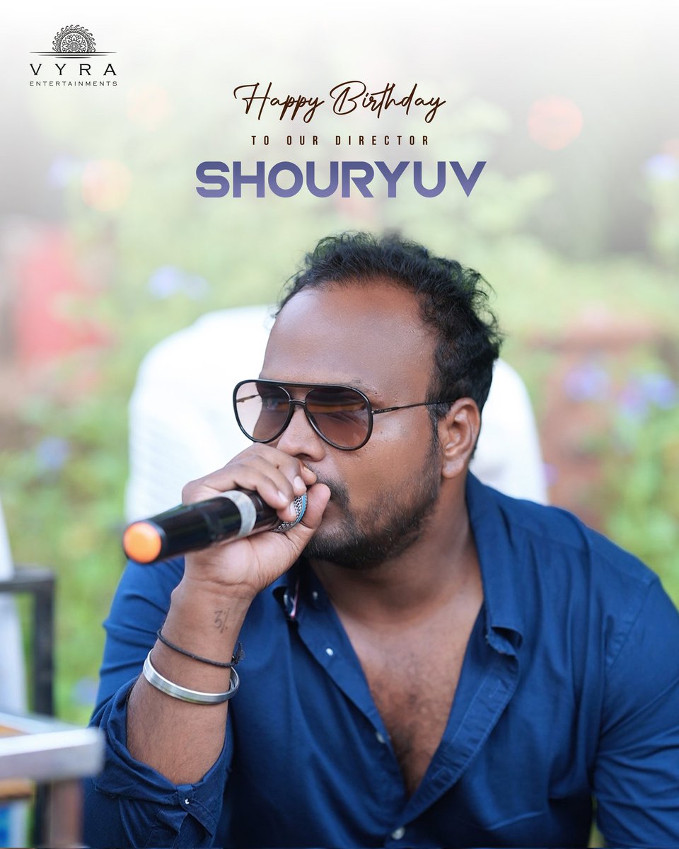 Happy birthday to our incredibly talented and blockbuster director @shouryuv ❤️‍🔥 Grateful to you for giving us a wonderful beginning with #HiNanna and may you continue to churn out many magical tales 🤗