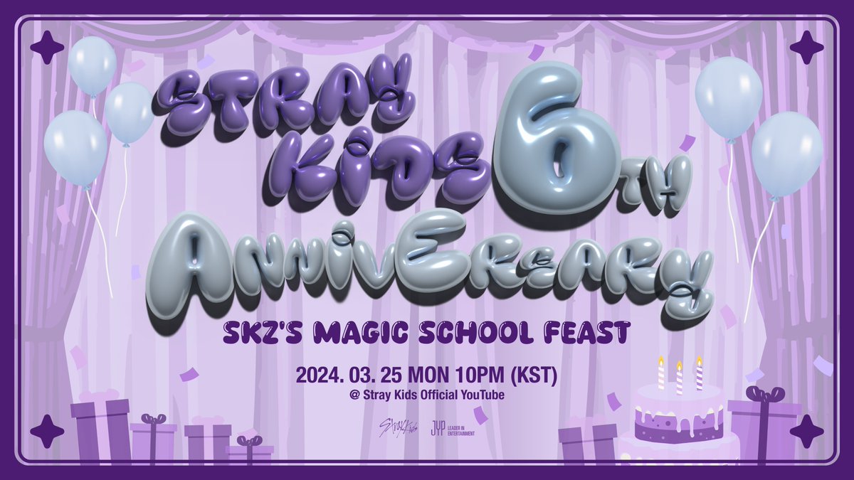 Stray Kids(스트레이 키즈) 6th Anniversary
SKZ’S MAGIC SCHOOL FEAST

2024.03.25 10PM (KST)
@ Stray Kids Official YouTube
youtube.com/@StrayKids

COMING SOON!🎂

#StrayKids #스트레이키즈
#StrayKids6thAnniversary
#SKZS_MAGIC_SCHOOL_FEAST
#YouMakeStrayKidsStay
