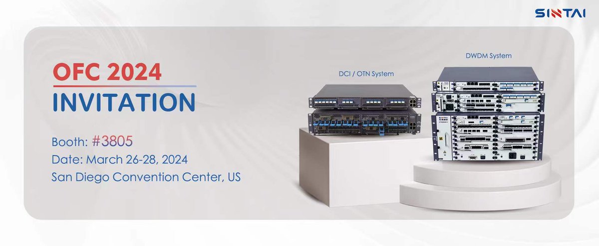 Welcome to join us😉
Exhibition Name: OFC2024 
Time: March 26-28, 2024
Booth Number: #3805
Add.: San Diego Convention Center, California, USA
Equipment: DCI Series and DWDM Series
#sintai #DCI #DWDM #OFC