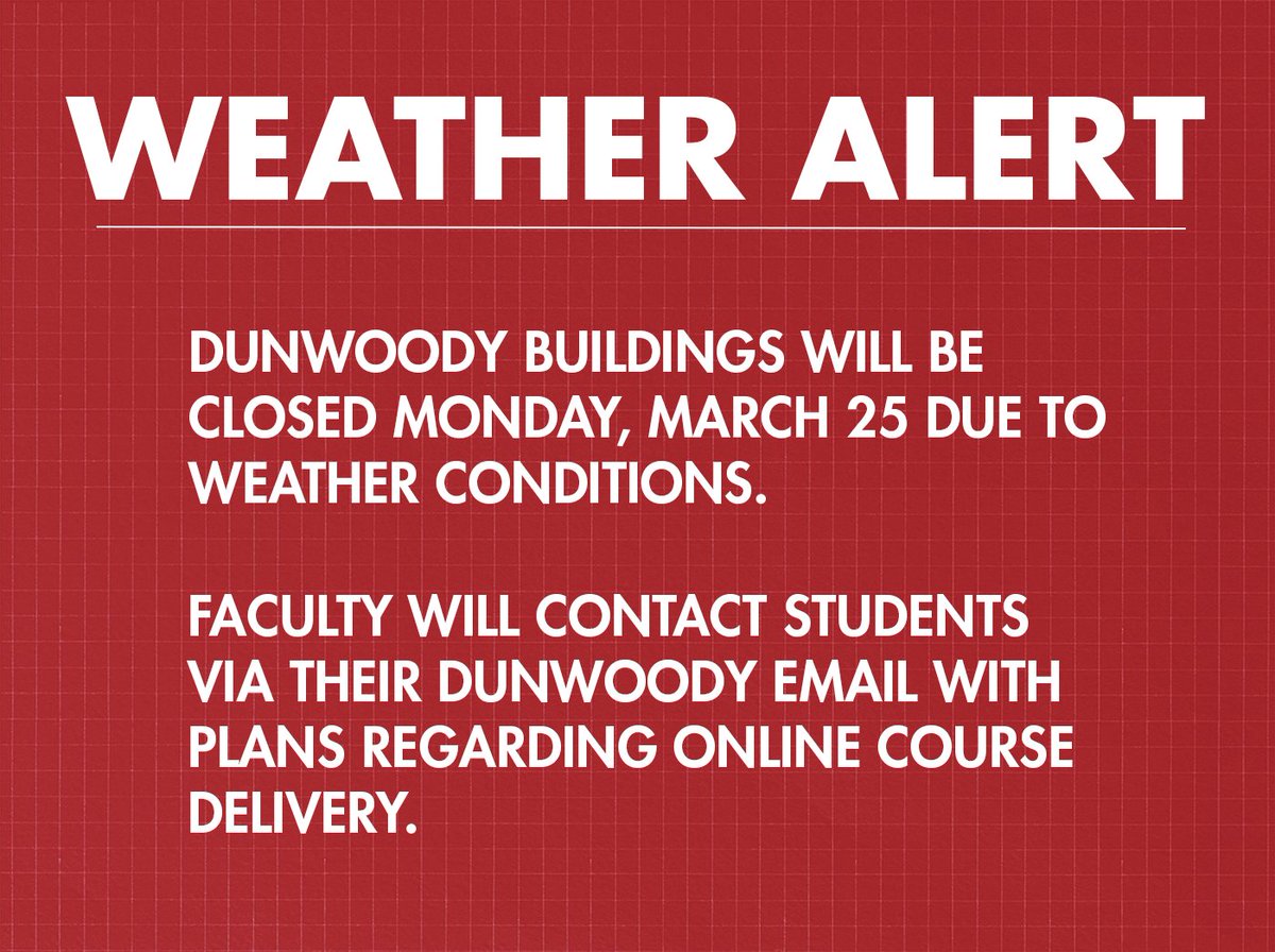 Campus is closed Monday, March 25 due to weather conditions. Faculty will contact students with plans regarding online course delivery. Employees are expected to work from home.