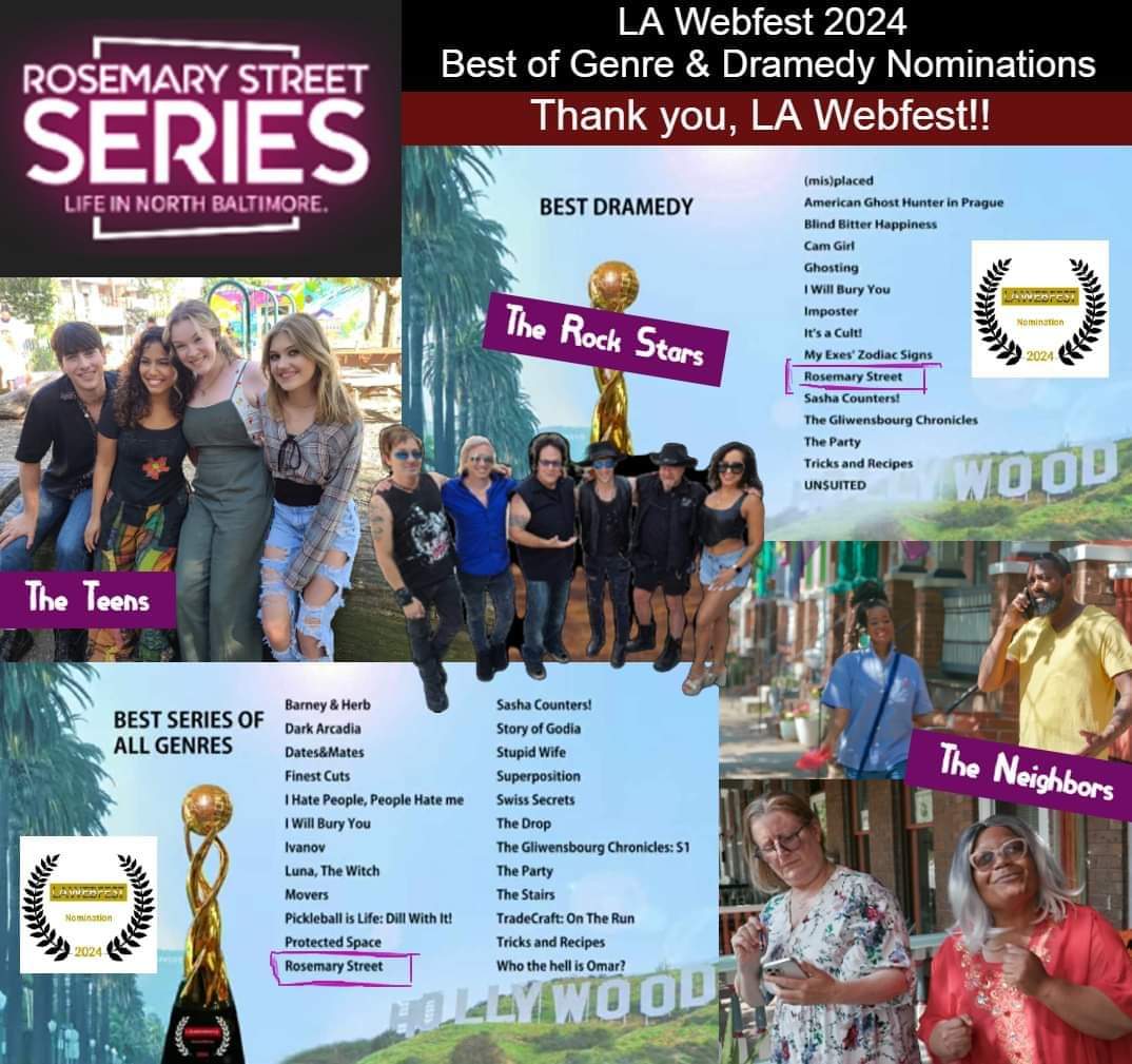 Festival Announcements:  We're so excited our show Rosemary Street has been nominated for 5 awards for the 2024 15th Annual #LAWebfest in Hollywood! We've been nominated for:
Best Dramedy 
Best Supporting Actor
Best Supporting Actress
Best Music
Best in All Genres @lawebfest2024