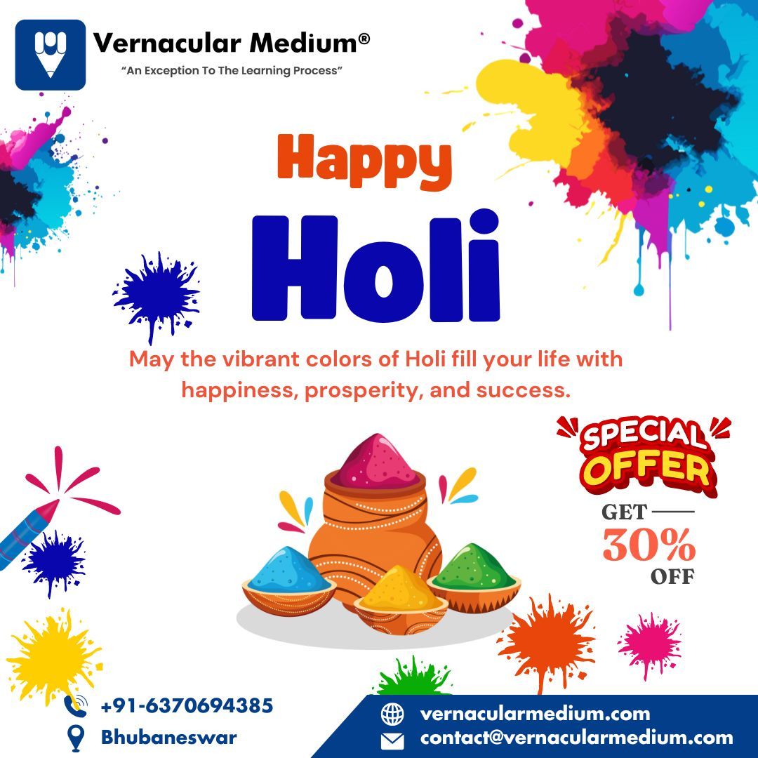 'Let the colors of Holi spread joy and warmth in every heart! 🌈 Celebrating the vibrant hues of unity and happiness with Vernacular Medium® Bhubaneswar. Wishing you all a colorful and joyous #Holi! 🎉 #VernacularMedium #Bhubaneswar #FestivalOfColors'