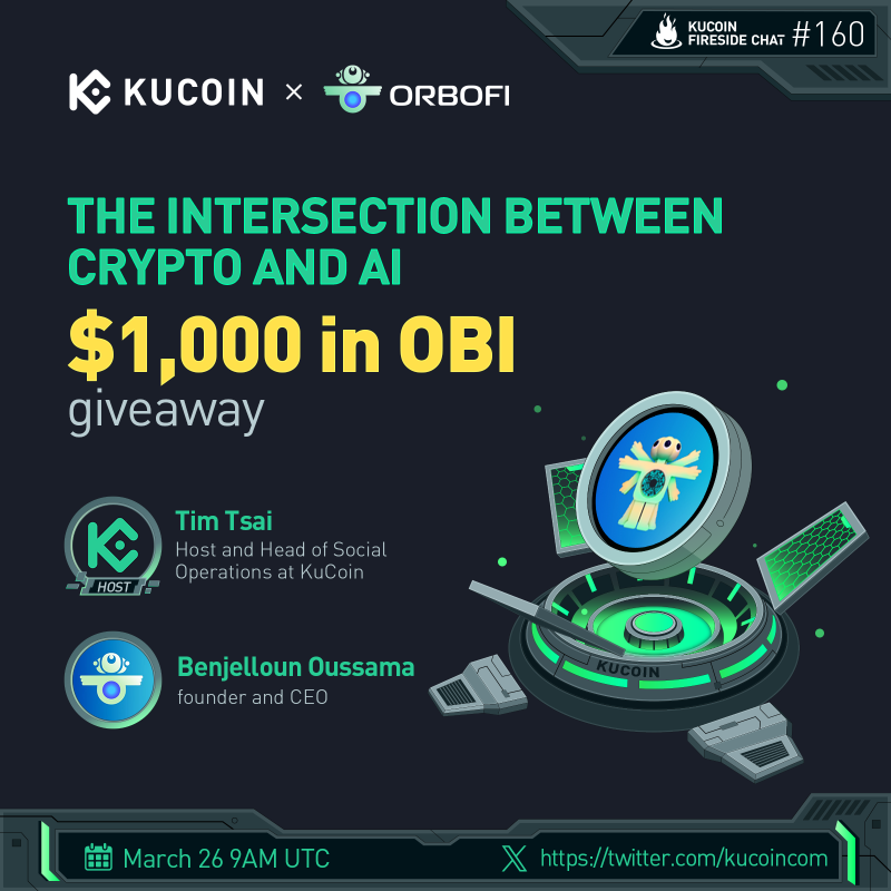 kucoincom's tweet photo. 🔥Don't miss our next #KuCoinFiresideChat with @Orbofi! Explore the Crypto-AI intersection in a dynamic discussion

🎁$1,000 in $OBI (10 winners)
 
1️⃣Follow @kucoincom &amp; @Orbofi
2️⃣RT, like &amp; tag 2 friends
3️⃣Fill in form: https://t.co/y3k4S4DRKU
4️⃣Join the space
 
✅Set a reminder