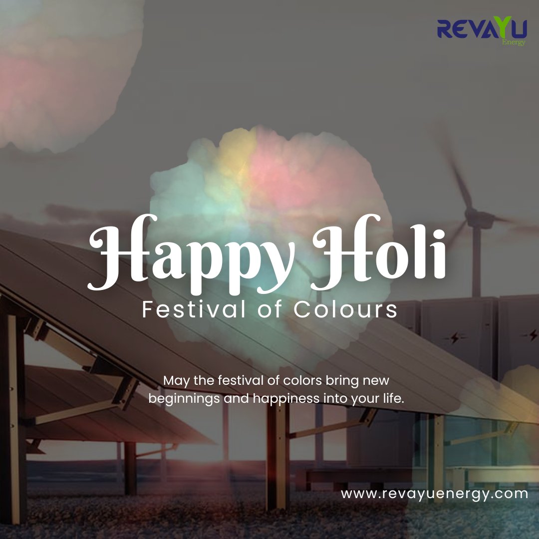 RevayuEnergy's tweet photo. 🌈✨ Celebrating the colors of unity, joy, and renewable energy this Holi 2024 with Revayu Energy! Wishing everyone a vibrant and sustainable celebration filled with positivity and togetherness. 

 #HappyHoli #RenewableEnergy #RevayuEnergy #GreenFuture https://t.co/IV6fI0lwIZ