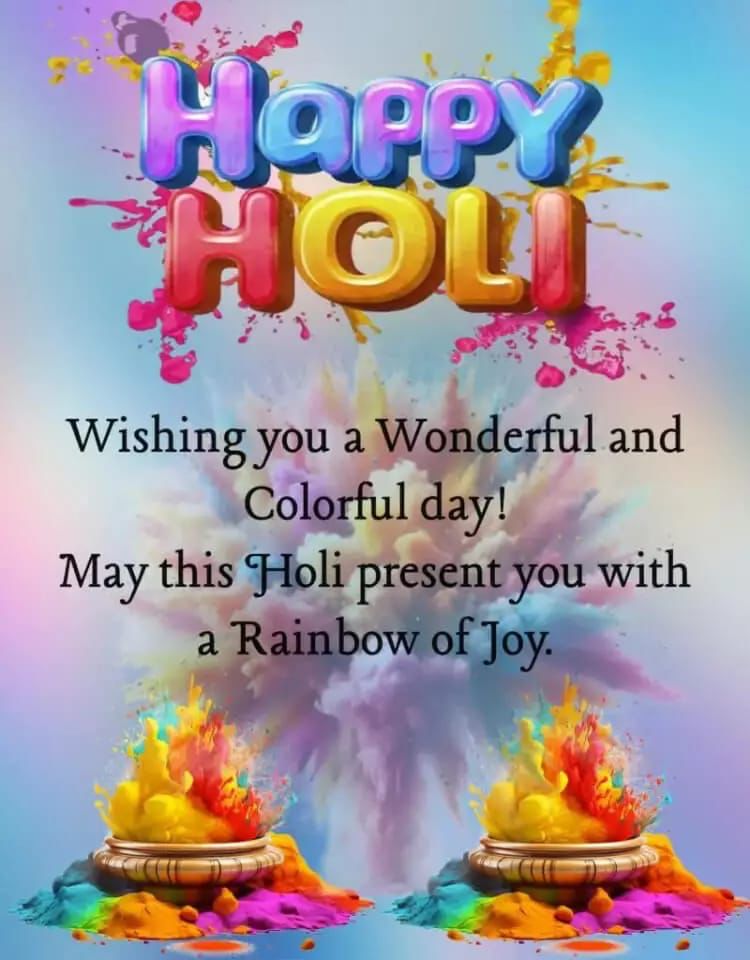 May the festival of Holi bring you peace, prosperity, and endless joy. Happy Holi to you and your family! ✨🌈