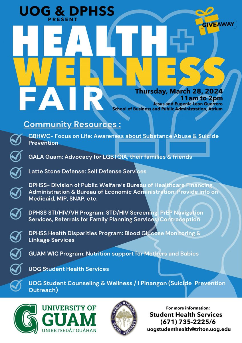 Students are invited to the Health and Wellness Fair collaboration between UOG Student Health Services and DPHSS, on Thursday, March 28, 11 a.m. to 2 p.m., SBPA Atrium.