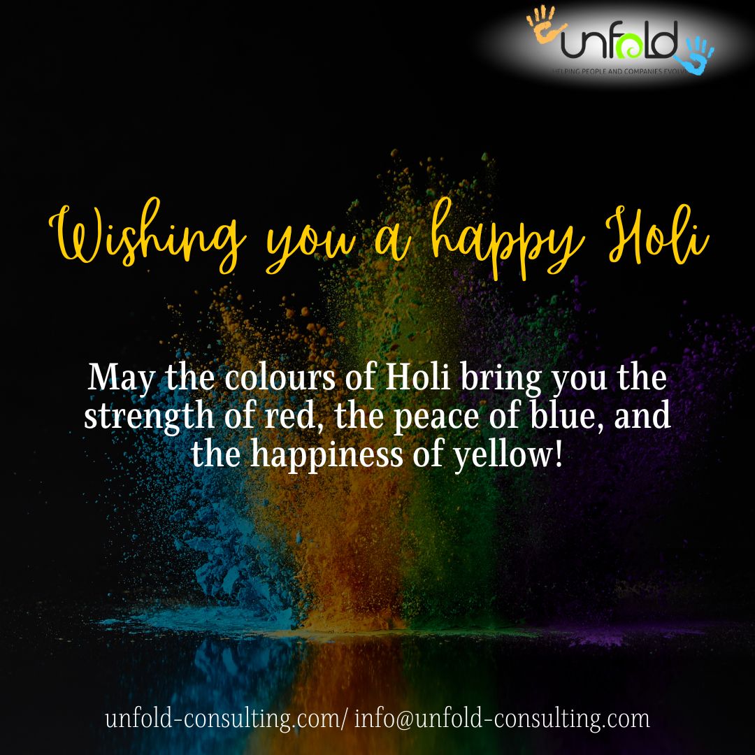 Holi heralds the arrival of spring, bidding farewell to winter's chill. For all those celebrating new beginnings and the sprinkle of colours today, Unfold wishes you and your families peace, positivity and prosperity.  #Holi2024 #unfoldconsulting