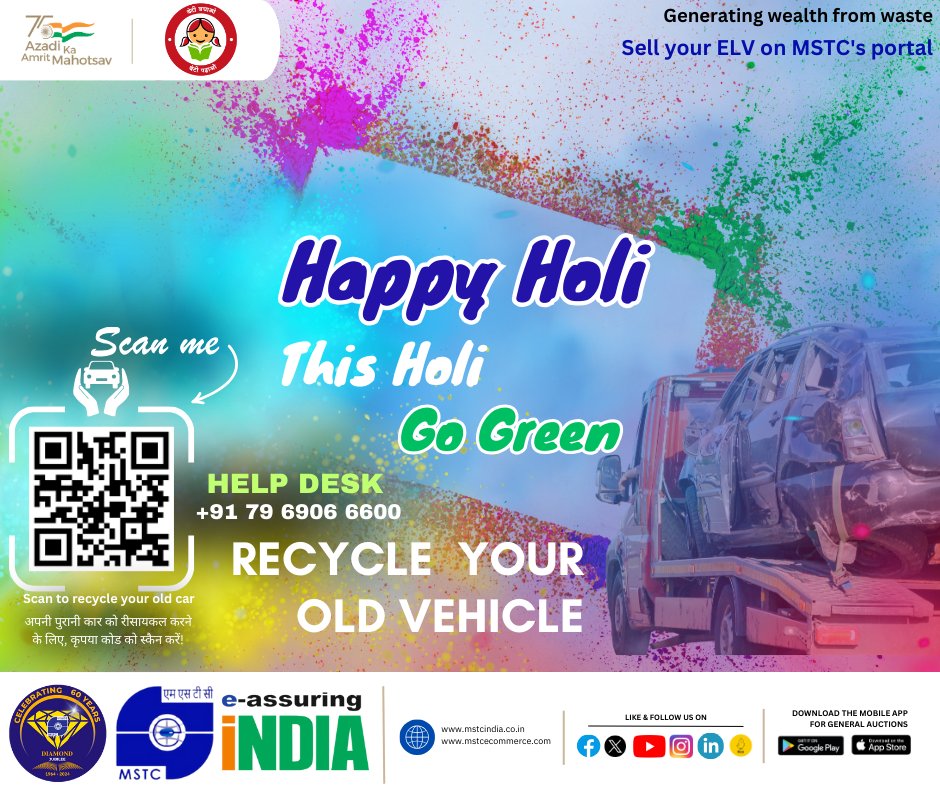 mstcindia's tweet image. Happy Holi! Wishing you all a colorful and joyous festival. This Holi Go Green - #RecycleYourOldVehicle.
Scan the QR code to #recycle your old car.

#HappyHoli #Holi2024 #FestivalOfColors #HoliHai

@SteelMinIndia @JM_Scindia @Officejmscindia @fskulaste @FSKulasteOffice @PibSteel