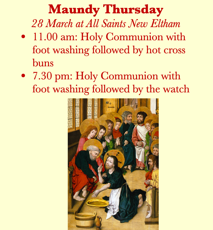 Please join us to observe Holy Week at All Saints Church, New Eltham. #allsaintsneweltham #holyweek #churchofengland #maundythursday #christianity #neweltham #greenwich