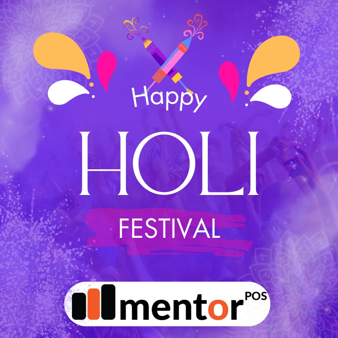 MentorPos's tweet photo. Wishing everyone a vibrant and blessed celebration from all of us at Mentor POS. #HappyHoli #FestivalOfColors #MentorPOS
 #RestaurantSoftware  #RestaurantTech  #BillingSoftware #FoodService #HospitalityTech #KitchenManagement #OrderManagement #DigitalMenu #BusinessAutomation https://t.co/QORP2s2IlK