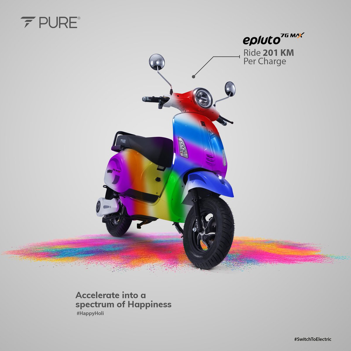 Accelerate into a spectrum of happiness

#HappyHoli #pureev #epluto7gmax