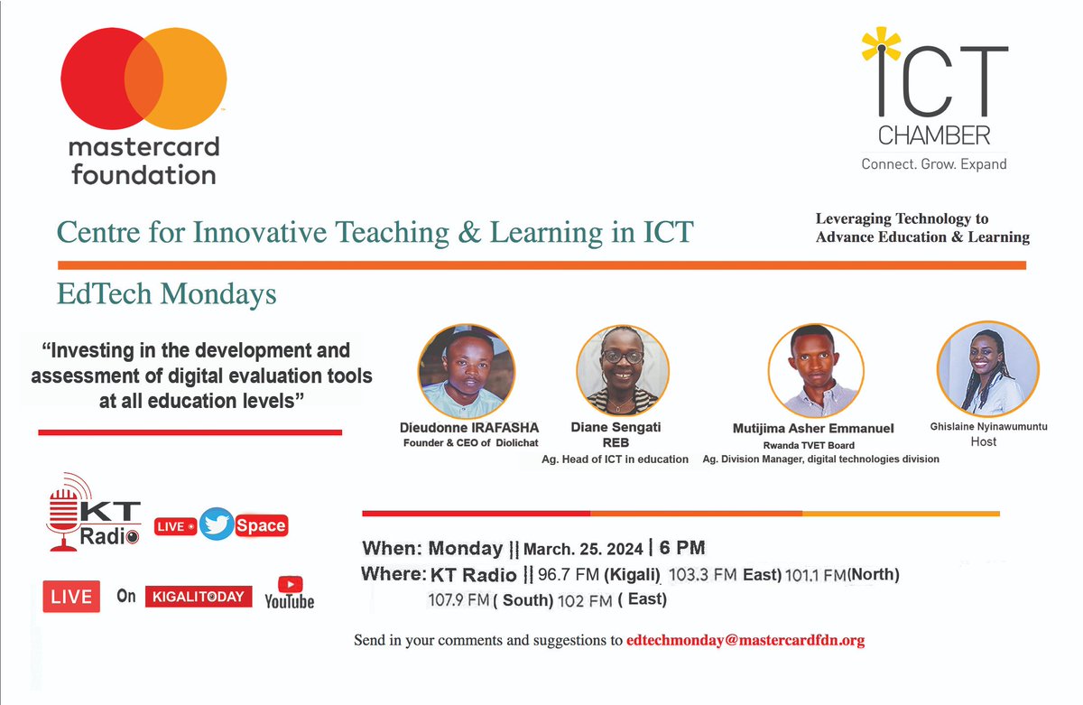 ktpressrwanda's tweet photo. The day we have been waiting for is here📢!

#EdTechMonday March edition will be live on @ktradiorw this evening, from 6pm🕕 with discussions focused on how to invest in the development and assessment of digital tools at all levels in the education sector for better results. The theme is “Investing in the development and assessment of digital evaluation tools at all education levels”. Be sure to tune in & be part of the conversation on how Rwanda can use technology to advance the quality of Education. Powered by @MastercardFdn in collaboration with @rwictchamber.