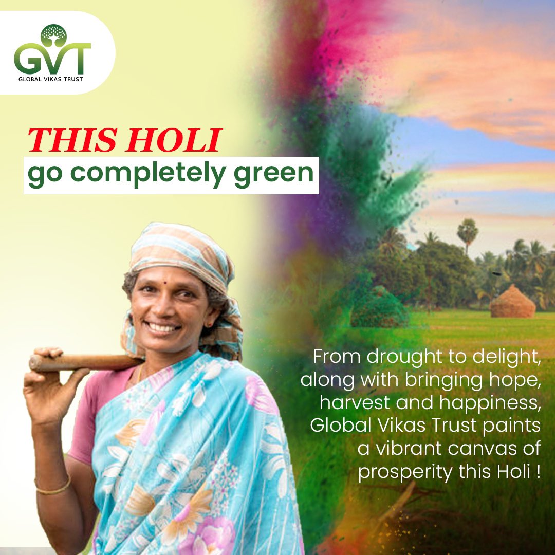 Let the colors of joy and unity spread far and wide! Global Vikas Trust wishes everyone a vibrant and Happy Holi! #FarmersFirst #SustainableAgriculture #Horticulture #WaterConservation #SoilEnrichment #CropDiversification #MassPlantation #SDGs #ESG #GlobalVikasTrust #gvt