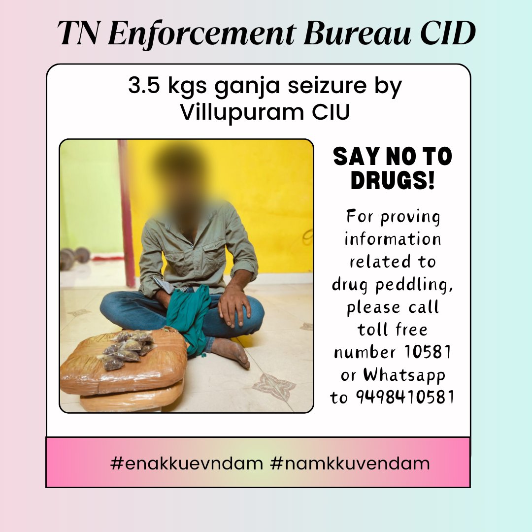 Villupuram CIU police personnel conducted ganja raid at Villupuram and seized 3.5 kgs ganja from one accused who was then arrested.
<a href="/tnpoliceoffl/">Tamil Nadu Police</a> <a href="/drugfreetn/">enforcementbureautn</a>
#10581 #tnprohibition #enakkuvendam #namkkuvendam #SayNoToDrugs