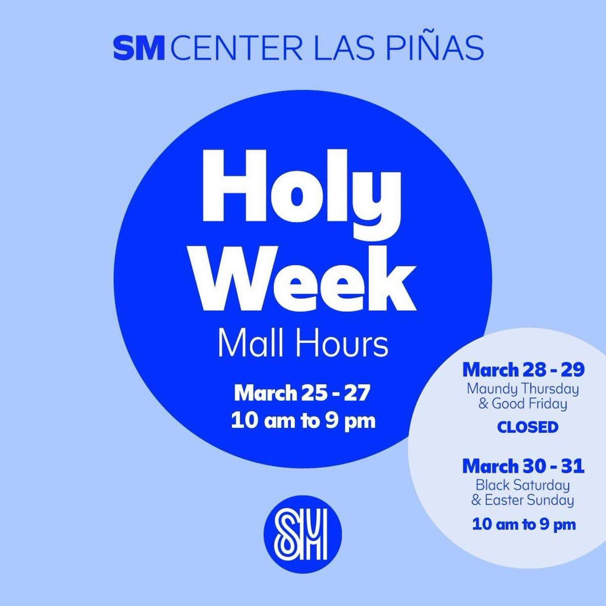 pinas_city's tweet photo. PLEASE BE ADVISED FOR THE HOLY WEEK MALL OPERATING HOURS IN LAS PIÑAS:

Vista Mall Las Piñas
**Robinsons Place Las Piñas
**SM Southmall
**SM Center Las Piñas

**CLOSED on Maundy Thursday and Good Friday

#LPCUpdate #HolyWeek2024 #LasPiñas https://t.co/R5e2oqgiNL