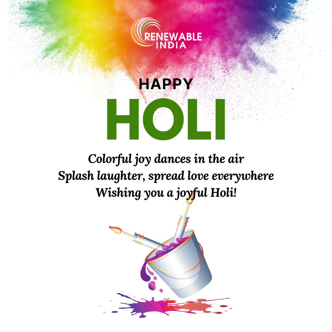 Let's paint the world green with sustainable joy this Holi! Wishing you a vibrant and eco-friendly celebration from Renewable India.

#HappyHoli #SustainableCelebrations #RenewableIndia #renewableindia #sustainablefuture #sustainability #holi #festivalofcolors