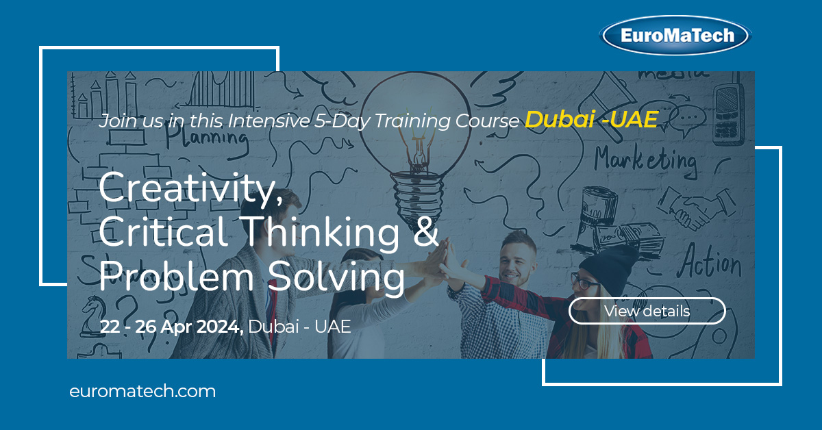 Creativity, Critical Thinking & Problem Solving Learn more>> euromatech.com/seminars/creat… #euromatech #training #trainingcourse #creativity #criticalthinking #problemsolving #businessenvironment #highlycreative