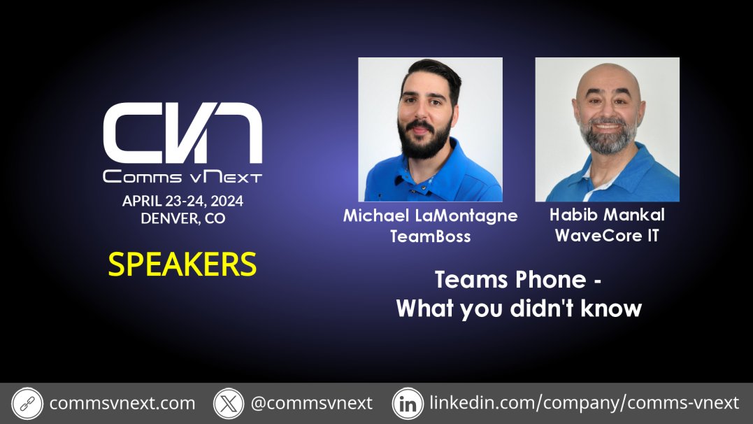 @RealTimeUC and @HabibMankal are presenting Teams Phone – What You Didn’t Know @CommsvNext April 23-24 in Denver, CO! link.commsvnext.com/cvn #MicrosoftTeams #ucoms #commsvnext