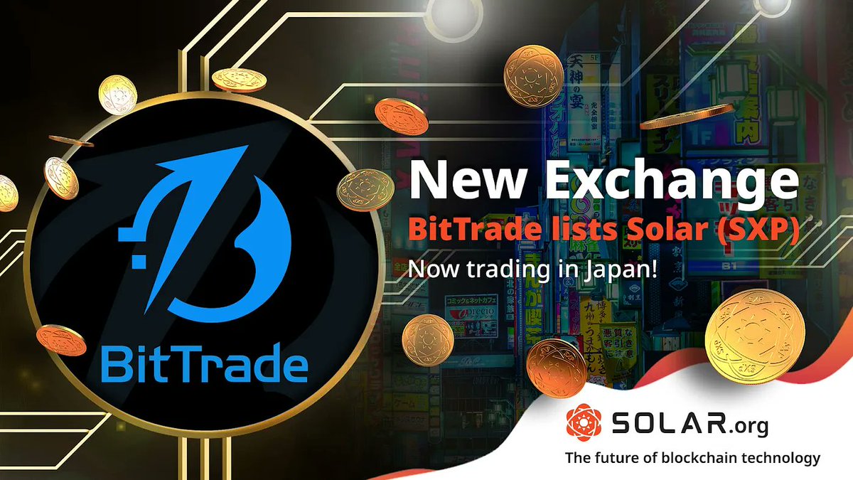 🎉 Exciting News! 🚀 Solar (SXP) is now listed on BitTrade, a leading crypto exchange in Japan! 🇯🇵 This milestone highlights our commitment to security and quality, meeting Japan's strict regulations. Only 85 cryptos are listed on Japanese exchanges, making this achievement…