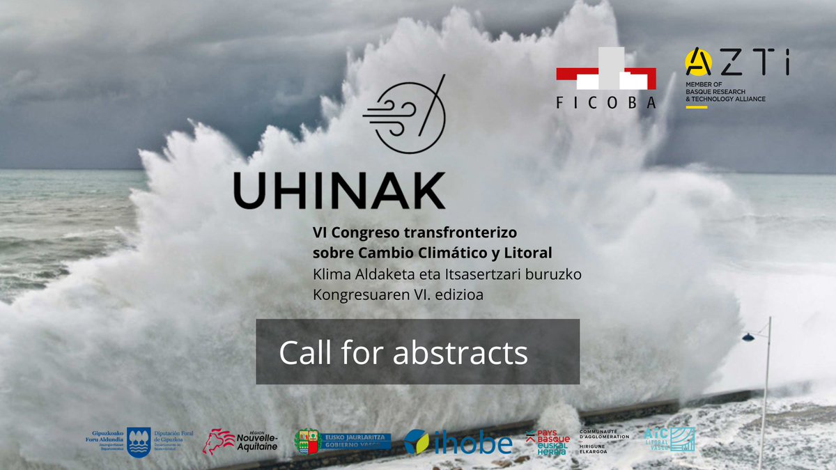 📢📢 Call for #abstracts for the VI Cross Border Congress on Climate and Coastal Change that we are organising with @FicobaFundazioa. 📆 Deadline: 01 May 📝Languages: Spanish, English, Basque and French. 🔗uhinak.com/en/abstracts/ #Uhinak2024