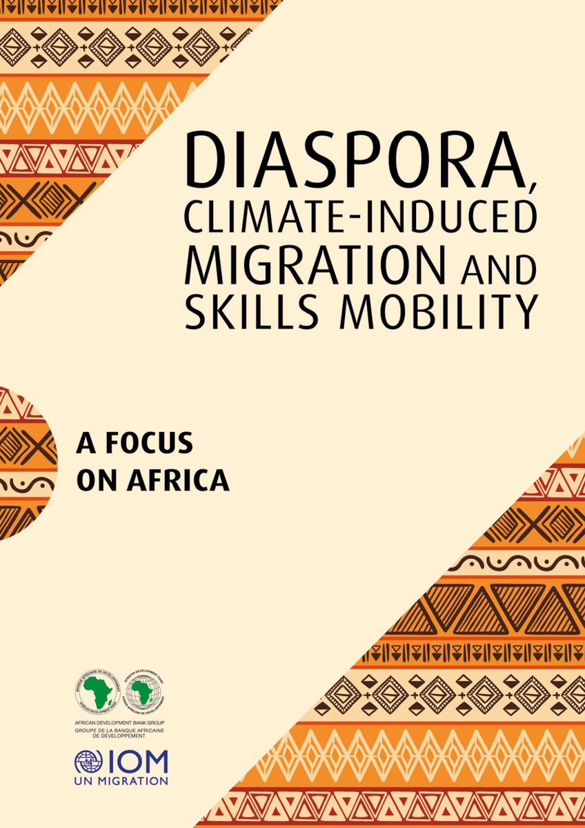 Dive into the joint report by IOM & AfDB on Diaspora, Climate-Induced Migration & Skills Mobility in Africa. Discover insights & policy recommendations to leverage migration for development. Read more: tinyurl.com/yn35mppp #Diaspora #Africa #Skills #Mobility #Migration