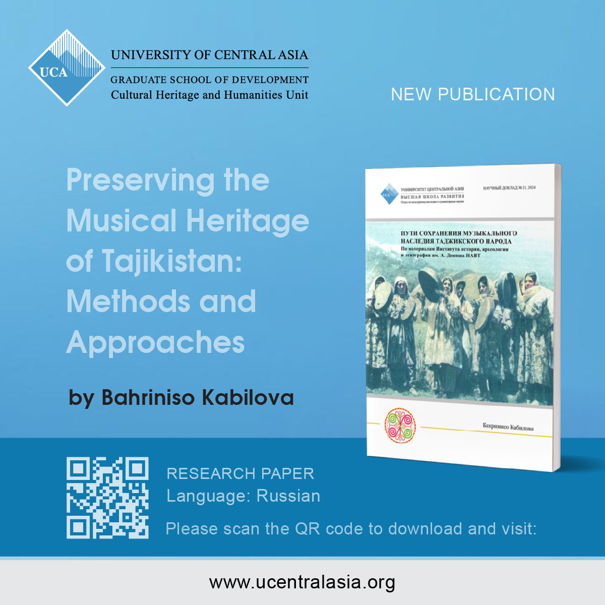 #UCA_GSD Cultural Heritage and Humanities Unit's new publication: Preserving the Musical Heritage of Tajikistan: Methods and Approaches by Dr Bahriniso Kabilova Access (in Russian): ucentralasia.org/publications/2…