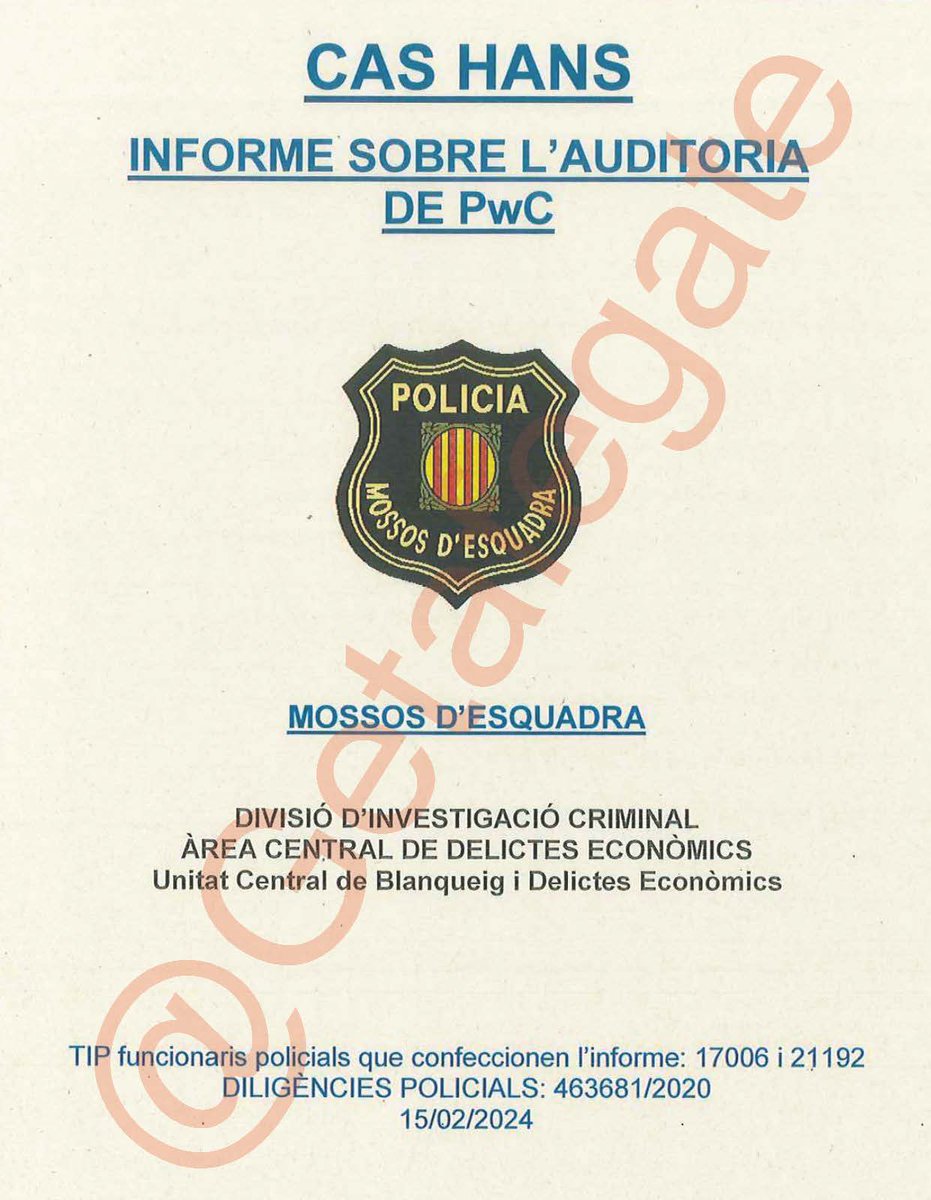 GetafeGate's tweet photo. Abro h-lio:

1- Oficio de la Unidad Central de Blanqueo y Delitos Económicos de los Mossos, dirigido al Juzgado de Instrucción Nº13 de Barcelona, de 15/2/2024:

#OperacionHans #Bartogate https://t.co/nIc1hXTxqg