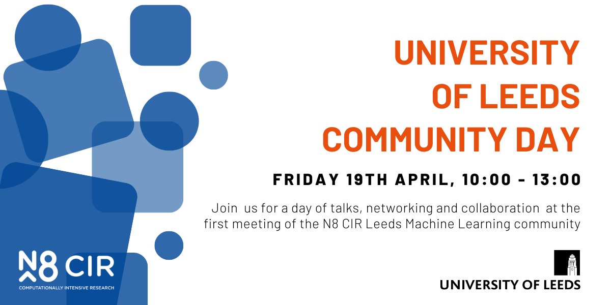 Our 3rd local #MachineLearning community day! Join us for a morning of discussion to identify common goals & foster connections & networks across digital #Research communities at Leeds! Anyone involved in ML is welcome & lunch is provided! n8cir.org.uk/training-and-e…