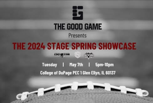 The Stage Spring Camp is set. Register today and see you on May 7th 2024 at the College of DuPage ……………e-stage-spring-showcase.eventlify.com @TheGoodGameFB @BOOMfootball