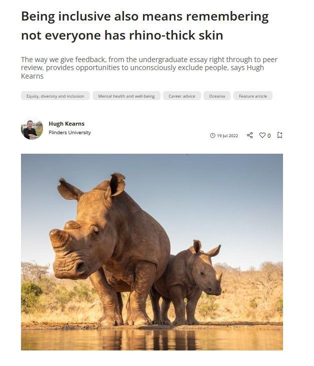 Being inclusive also means remembering not everyone has rhino-thick skin. An article in @timeshighered buff.ly/3OmMSB3 @DeneTimes #PhDchat #PhDForum #ECRchat #postdoc #academicchatter
