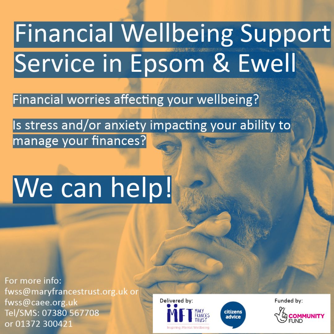 Mary Frances Trust work together with @CAEpsomEwell to provide our Financial Wellbeing Support Service (FWSS). Anyone can register or be referred to the service by contacting FWSS and completing a referral form ⬇️ 📧 fwss@maryfrancestrust.org.uk 📲 Tel/SMS: 07380 567708