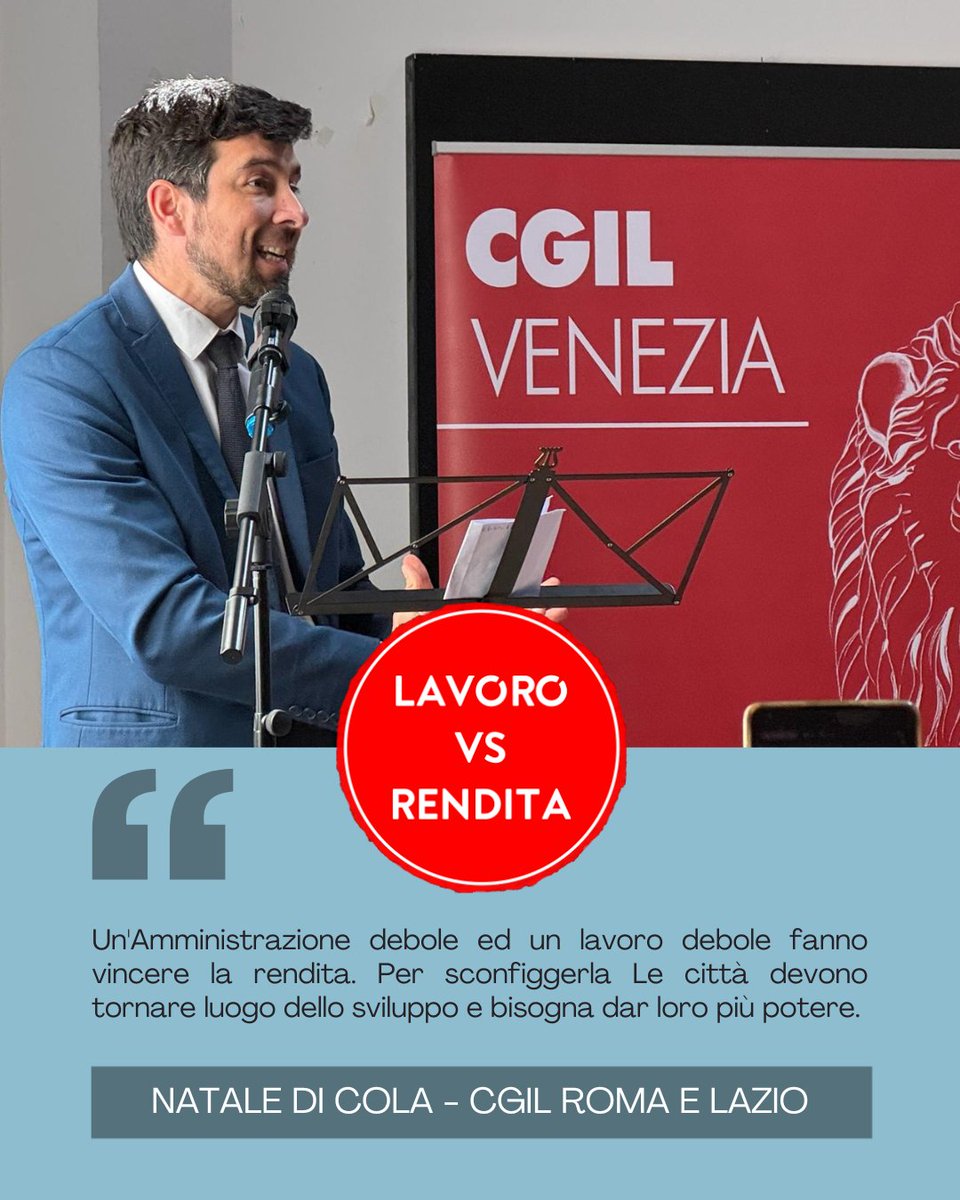 L'intervento di Natale Di Cola, Segretario generale della CGIL di Roma e del Lazio.

#Lavoro vs #rendita
#Roma #Venezia