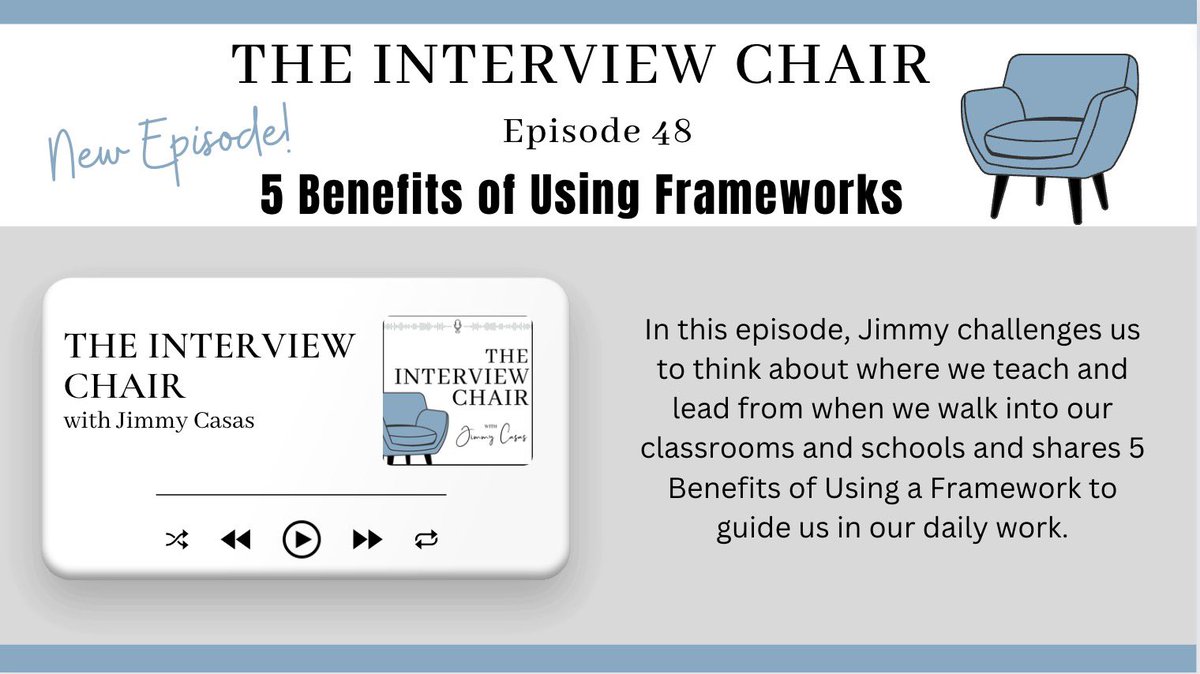 New Episode! #48 #TheInterviewChair is available now at jimmycasas.com/theinterviewch… 5 Benefits of Using Frameworks. #Recalibrate #Culturize