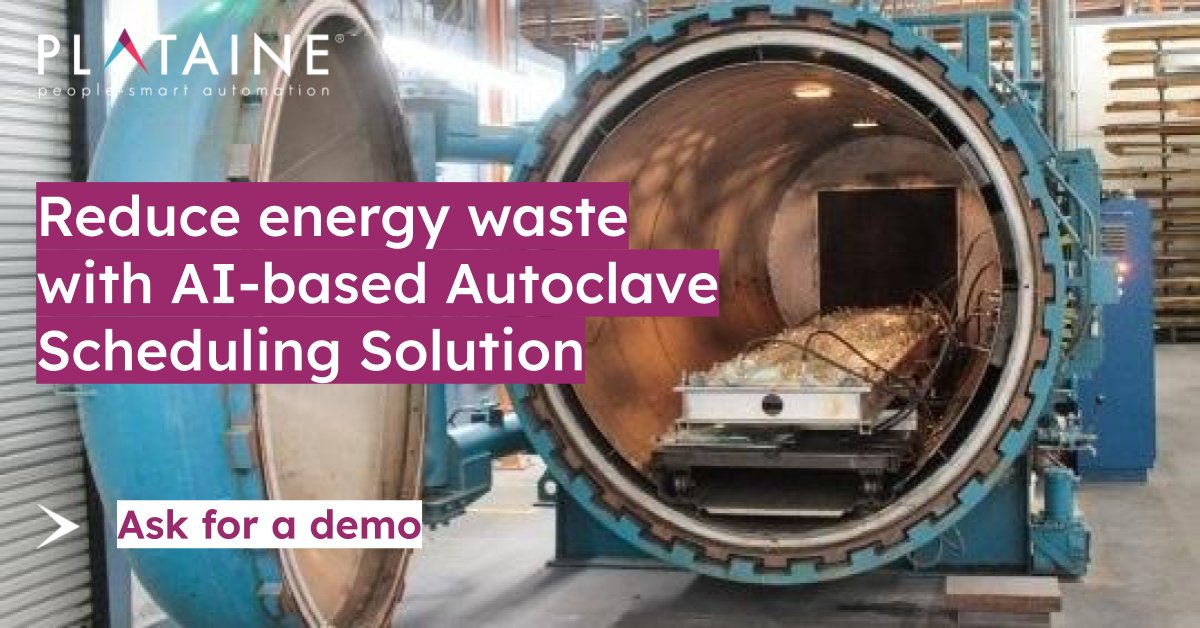 Production Planners, did you know you can easily save power & reduce autoclave operation costs and improve sustainability levels with an AI-based Scheduling Optimization solution? Ask for a demo to learn more >>plataine.com/application/au… #sustainability #netzero #reduceenergycosts