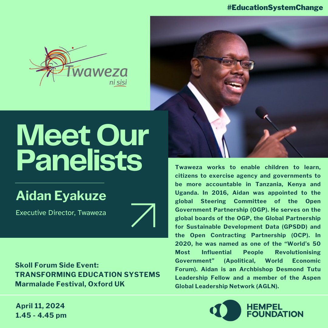 We are excited that @Twaweza_NiSisi's ED, @aeyakuze, will speak at the Marmalade Festival (a side event of @skollworldforum) on April 11th (Oxford) hosted by the Hempel Foundation!  

He'll discuss tackling the #GlobalLearningCrisis & the role of #KiuFunza (Thirst to Learn) in…